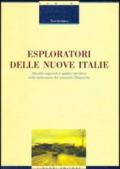 Esploratori delle nuove Italie. Identità regionali e spazio narrativo nella letteratura del secondo Ottocento