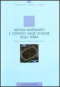 Metodi matematici e statistici nelle scienze della terra. 2.Sviluppi e applicazioni
