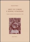 Abiti di uomini e donne veneziane. Venezia, ad istanza di Giacomo Franco 1614