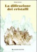 La diffrazione dei cristalli