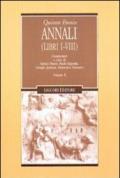 Annali (Libri I-VIII): Commentari a cura di Enrico Flores, Paolo Esposito, Giorgio Jackson, Domenico Tomasco Volume II: 2 (Forme materiali ideologie del mondo ant.)