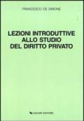 Lezioni introduttive allo studio del diritto privato