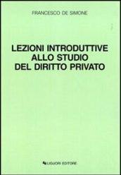 Lezioni introduttive allo studio del diritto privato