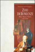 Zoo di romanzi. Balzac, Manzoni, Dickens e altri bestiari