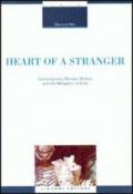 Heart of a stranger. Contemporary women writers and the metaphor of exile