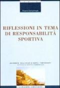 Riflessioni in tema di responsabilità sportiva