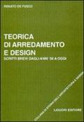 Teorica di arredamento e design. Scritti brevi dagli anni '50 ad oggi