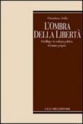 L'ombra della libertà. Schelling e la teologia politica del nome propria