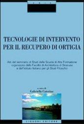 Tecnologie di intervento per il recupero di Ortigia