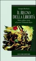 Il Regno della Libertà: Diritto, Politica e Storia nel pensiero di Alexandre Kojève (Teorie e oggetti della filosofia)