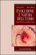 Evoluzione e natura dell'uomo. Origine della vita e specificità umana