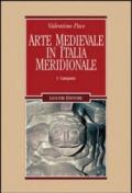 Arte medievale in Italia meridionale. 1.Campania