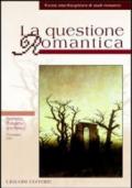 La questione romantica. 10.Aesthetics, philosophy and politics
