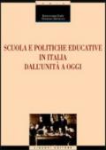 Scuola e politiche educative in Italia. Dall'Unità ad oggi