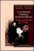 La letteratura comparata: questioni di metodo