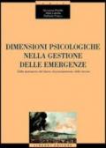 Dimensioni psicologiche nella gestione delle emergenze. Dalla riparazione del danno al potenziamento delle risorse