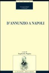 D'Annunzio a Napoli