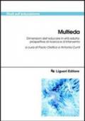 Multieda. Dimensioni dell'educare in età adulta: prospettive di ricerca e d'intervento. Con CD-ROM