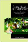 Narrate genti le vostre storie. La narrazione nella consulenza e psicoterapia sistemica