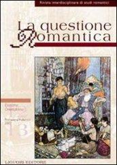 La questione Romantica: Numero 12/13 - Primavera/Autunno 2002 Esotismo/Orientalismo