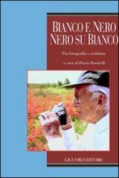 Bianco e nero, nero su bianco. Tra fotografia e scrittura