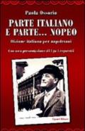 Parte italiano e parte... nopeo. Dizione italiana per napoletani