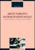 Abilità narrativa ed emarginazione sociale. Bambini e adolescenti di un quartiere «a rischio» di Napoli