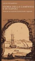 Storia della Campania e di Napoli. Linee per un curricolo di storia locale e regionale