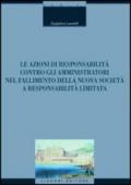 Le azioni di responsabilità contro gli amministratori nel fallimento della nuova società a responsabilità limitata