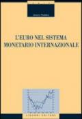 L'euro nel sistema monetario internazionale