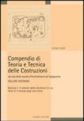 Compendio di teoria e tecnica delle costruzioni. 2.Il calcolo delle strutture in cemento armato