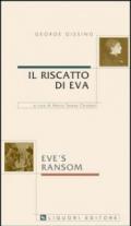 Il riscatto di Eva-Eve's Ransom