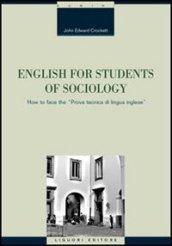 English for students of sociology. How to face the «prova tecnica di lingua inglese»