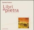 Libri di pietra. Città e memorie