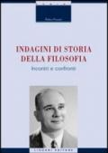 Indagini di storia della filosofia. Incontri e confronti