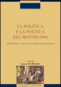 La politica e la poetica del mostruoso nella letteratura e nella cultura inglese e angloamericana