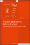 Problemi della tecnica delle costruzioni. La naturalezza dei percorsi di conoscenza e il ruolo del senso comune