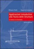 Applicazioni introduttive alla teoria delle strutture. 2.La statica e la cinematica