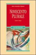 Novecento plurale. Scrittori e lingua