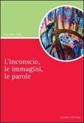 L’inconscio, le immagini, le parole (Script)