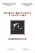 Kant et les Lumières européennes. Actes du 7e Congrès de la Societé d'Études Kantiennes de Langue Française (Naples, 20-22 octobre 2005)