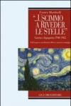 «... Uscimmo a riveder le stelle». Guerra e dopoguerra 1940-1962. Civili in guerra, meridionali in riviera, anziani in montagna