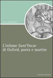 L'infame Sant'Oscar di Oxford, poeta e martire