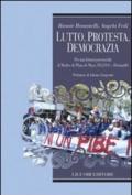 Lutto, protesta, democrazia. Per una lettura di Madres de Plaza de mayo. HIJOS E Herman@s