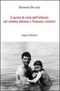 Il punto di vista dell'infanzia nel cinema italiano e francese: rivisioni