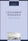 L'engagement pedagogico. Riflessioni tra teoria e storia