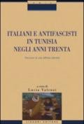 Italiani e antifascisti in Tunisia negli anni Trenta. Percorsi di una difficile identità