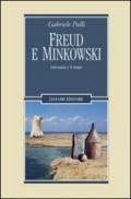 Freud e Minkowski: L’inconscio e il tempo (Inconscio e cultura Vol. 29)
