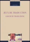 Jeux de traduction-Giochi di traduzione. Ediz. bilingue