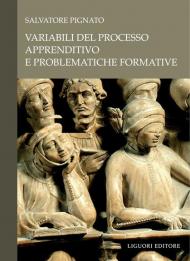 Variabili del processo apprenditivo e problematiche formative